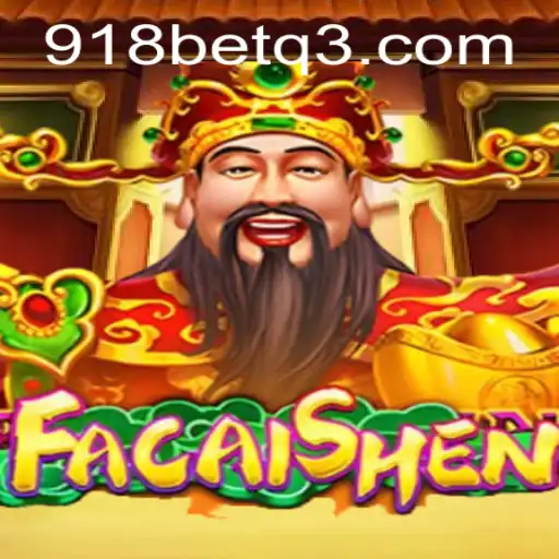 Explorando o Fascinante Mundo do Jogo FaCaiShen na 918bet.com